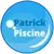 Patrick Piscine